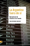 La Argentina Fuera de Si