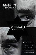 Mossad: La Historia Secreta
