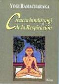 Ciencia Hindu Yogi de La Respiracion