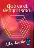 Que Es El Espiritismo