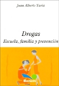 Drogas - Escuela, Familia y Prevencion
