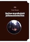 Sotien Myrskyist Jlkimaininkeihin