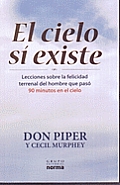 El Cielo Si Existe/ Heaven Is Real