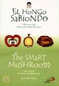 The Smart Mushroom/El Hongo Sabiondo (Zeri Fables)