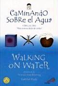 Walking on Water/Caminando Sobre El Aqua (Zeri Fables)