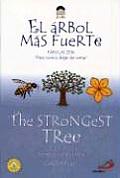 The Strongest Tree/El Arbol Mas Fuerte (Zeri Fables)