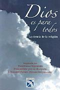 Dios Es Para Todos / God Is for Everyone
