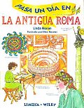 Pasa Un Dia En La Antigua Roma