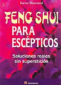 Feng Shui Para Escepticos / Feng Shui for Skeptics