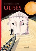 El Increible Viaje De Ulises/ Ulysses Incredible Trip