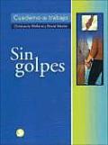 Sin Golpes: Cuaderno de Trabajo