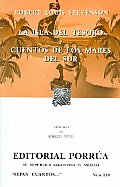 La Isla Del Tesoro, Cuentos De Los Mares Del Sur/ Treasure Island, in the South Seas