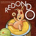 Redondo: O Cuando los Circulos Se Convierten en Esferas (La Otra Escalera)