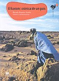 El Karam/ Karam Chronicle of a Country