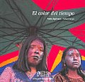 El Color Del Tiempo/ the Color of Time