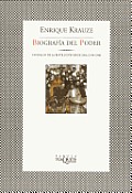 Trilogia Historica de Mexico #2: Biografia del Poder: A Biography of Power