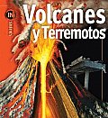Volcanes Y Terremotos/ Volcanoes & Earthquakes