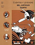 Cuentos Y Leyendas Del Antiguo Egipto/ Tales and Legends of Ancient Egypt