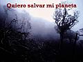 Quiero Salvar MI Planeta/ I Want To Save My Planet