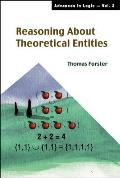 Advances in Logic #3: Reasoning about Theoretical Entities Cover