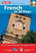 French in 30 Days with Paperback Book(s) (Berlitz in 30 Days)