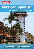 Mexican Spanish Phrase Book & Dictionary (Berlitz Phrase Book & Dictionary)