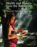 Health & Beauty from the Rainforest: Malaysian Traditions of Ramuan Cover