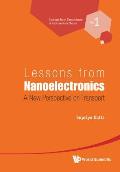 Lessons from Nanoelectronics: A New Perspective on Transport (Lessons from Nanoscience: A Lecture Note)