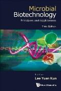 Microbial Biotechnology: Principles and Applications, 3rd Edition