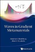 Waves in Gradient Metamaterials