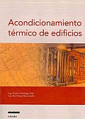 Acondicionamiento Termico De Edificios / Thermal Preparation of Buildings