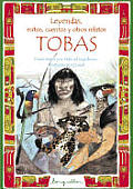Leyendas Tobas