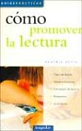 Como Promover La Lectura