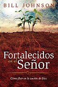 Fortalecidos En El Senor
