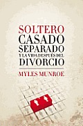 Single, Married, Separated, and Life After Divorce