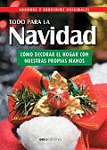 Todo Para La Navidad/ Everything for Christmas