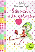 Escucha a Tu Corazon / Listen To Your Heart