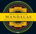 Arte Curativo Con Mandalas / Art Healing With Mandalas