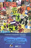 Tiempo De Narrar/ Time of Narrate