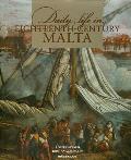 Daily Life in Eighteenth-century Malta.