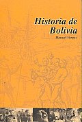 Historia De Bolivia/ History of Bolivia