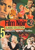 Film Noir Classic Collection Volume 2