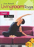 Living Room Yoga:twist and Arm Balanc