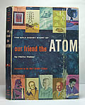 Walt Disney Story of Our Friend the Atom
