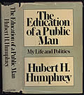 Education of a Public Man My Life & Politics
