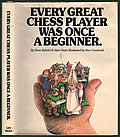 Every Great Chess Player Was Once a Beginner