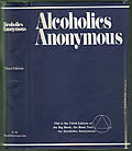 Alcoholics Anonymous 3rd Edition