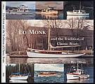Ed Monk & the Tradition of Classic Boats