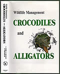 Wildlife Management: Crocodiles & Alligators