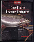 Crane Prairie Deschutes Headwaters